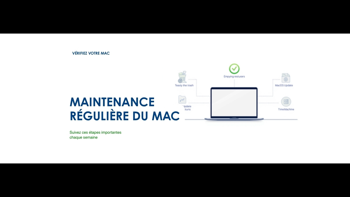 Checklist de maintenance régulière d'un Mac
